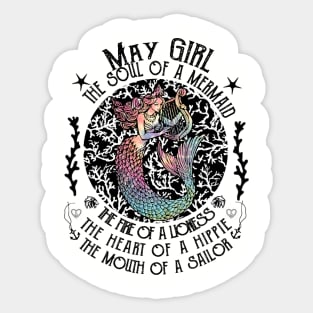 May Girl The Soul Of A Mermaid Hippie T-shirt Sticker